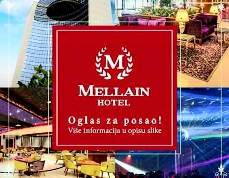 Hotel Mellain u Tuzli zapošljava!!